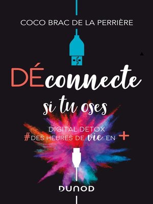 cover image of Déconnecte si tu oses